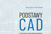 Fragment okładki ksiażki z tytułem Podstawy CAD ćwiczenia w Autodesk Inventor